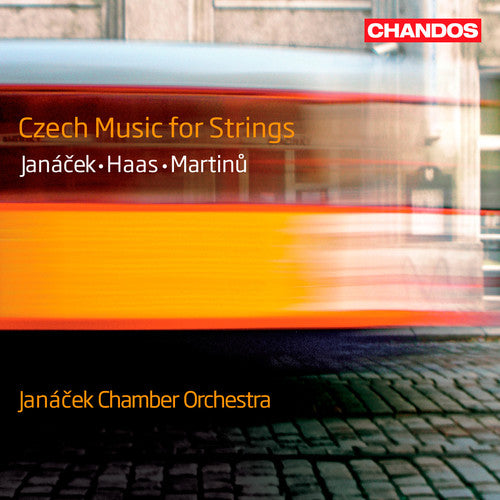 Janacek/ Martinu/ Haas/ Janacek Chamber Orch - Czech Music for Strings