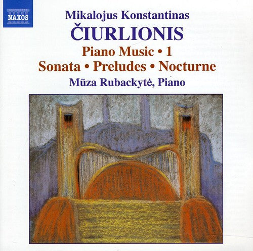 Ciurlionis/ Rubackyte - Piano Music 1