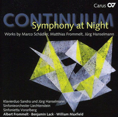 Schaedler/ Frommelt/ Hanselmann/ Sols - Continuum: Symphony at Night