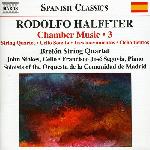Halffter/ Segovia/ Breton String Quartet - Chamber Music 3