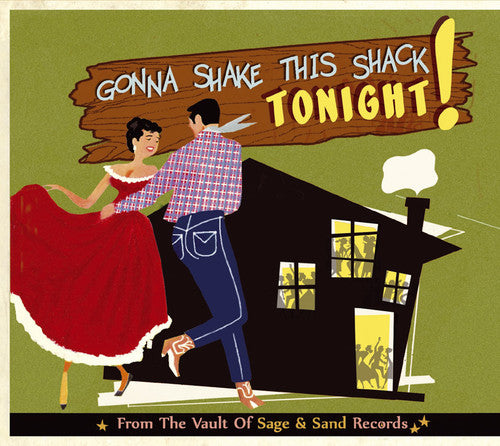 Various Artists - Gonna Shake This Shack Tonight-From the Vault of S