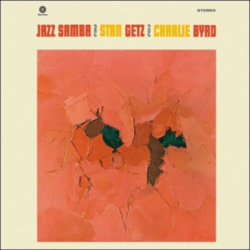 Stan Getz / Charlie Byrd - Jazz Samba