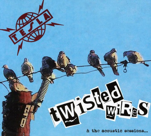 Tesla - Twisted Wires