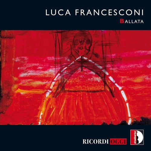 Francesconi/ Monnaie Sym Orch/ Ono - Ballata