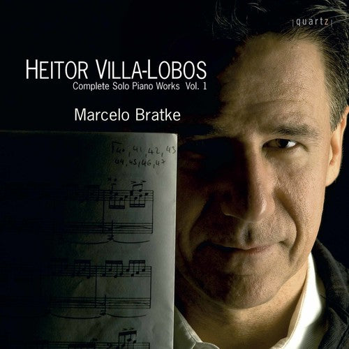 Villa-Lobos/ Bratke - Solo Piano Music 1