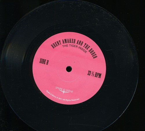 Brent Amaker & the Rodeo - Captain Of The Ship/Tiger Inside