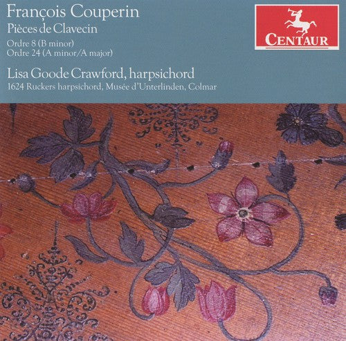 Couperin/ Crawford - Pieces de Clavecin