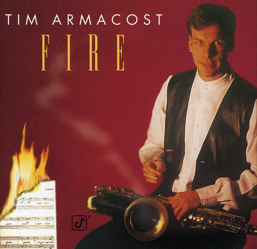 Tim Armacost - Fire