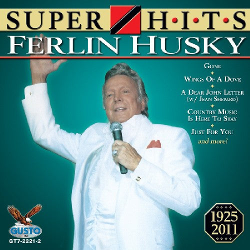 Ferlin Husky - Super Hits
