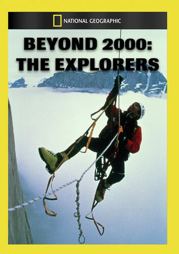 Beyond 2000: Explorers
