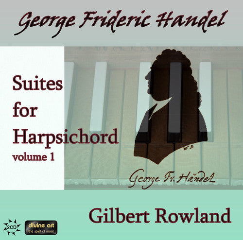 Handel/ Rowland - Suites for Harpsichord 1