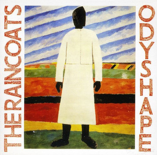 Raincoats - Odyshape