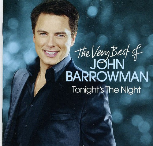 John Barrowman - Tonight's the Night: Very Best of