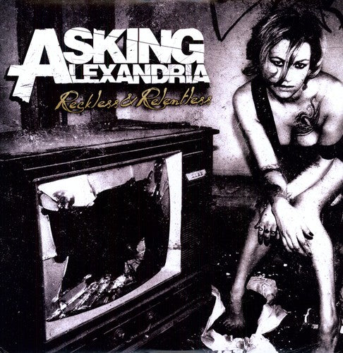Asking Alexandria - Reckless & Relentless