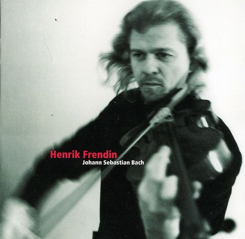 J.S. Bach / Henrik Fredin - Johann Sebastian Bach