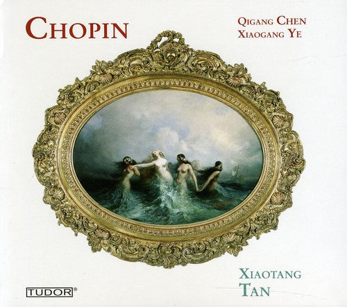 Chopin/ Ye/ Chen/ Tan - Piano Works