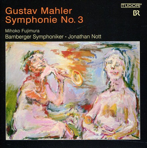 Mahler/ Bamberger Symphoniker/ Nott - Symphonie 3