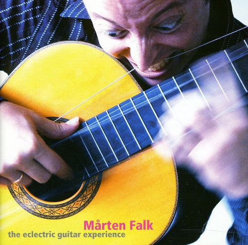 Falk/ Marten Falk - Eclectric Guitar Experience