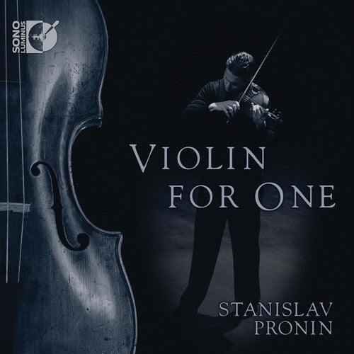 Milstein/ Bach/ Schnittke/ Stanislav Pronin - Violin for One