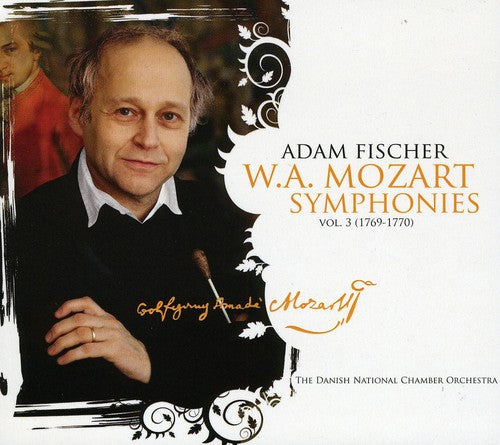 Adam Fischer - Mozart Symphonies 3