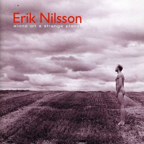 Nilsson/ Erik Nilsson - Alone on Strange Planet