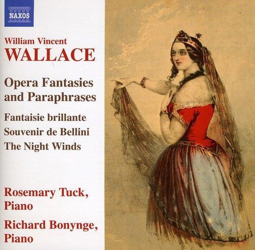 Wallace/ Tuck/ Bonynge - Piano Music: Opera Fantasies & Paraphrases 1