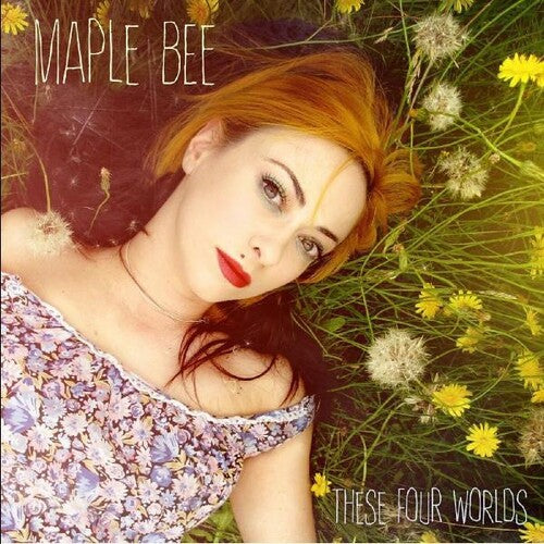 Maple Bee - These Four Worlds