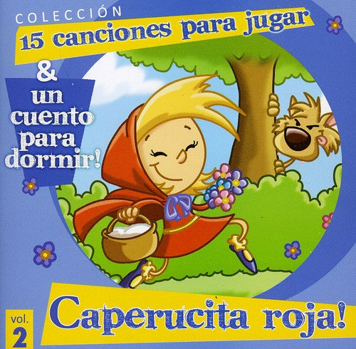 Caperucita Roja-Cuento + Canciones/ Various - Caperucita Roja-Cuento + Canciones / Various