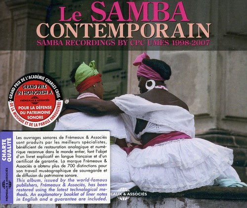Samba Contemporain: Samba Recordings by Cpc/ Var - Le Samba Contemporain: Samba Recordings By CPC UMES - 1998-2007