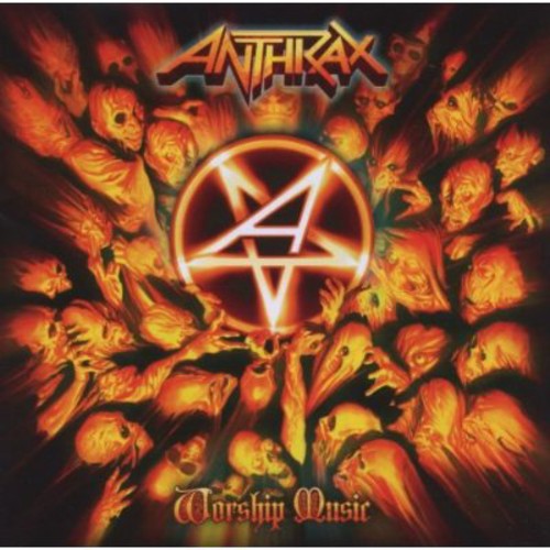 Anthrax - Worship Music