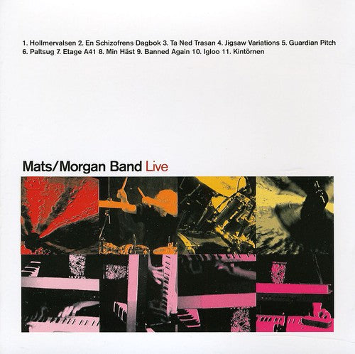 Mats & Morgan Band - Live