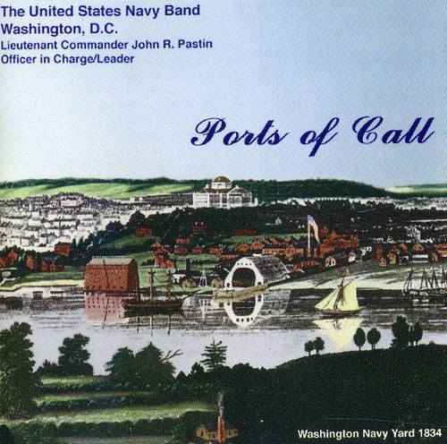 Us Navy Band - Ports of Call