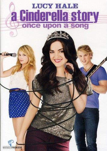 A Cinderella Story: Once Upon A Song