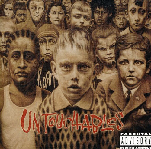 Korn - Untouchables