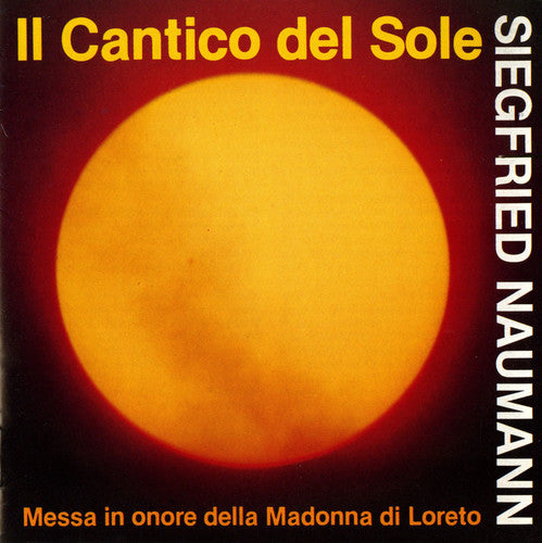 Naumann/ - Il Cantico Del Sole