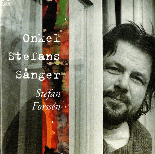 Stefan Forssen - Onkel Stefans Sanger