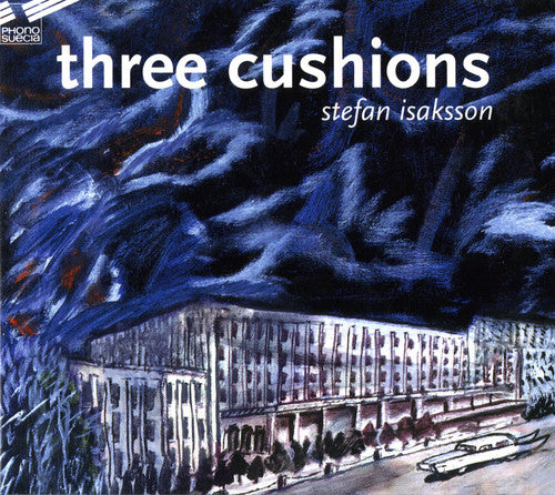 Stefan Isaksson - Three Cushions