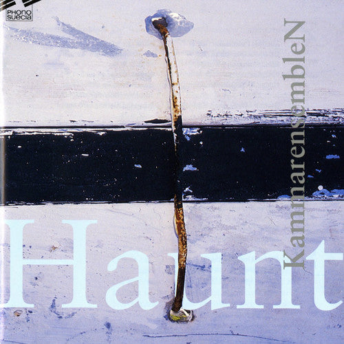 Kammarensemblen - Haunt