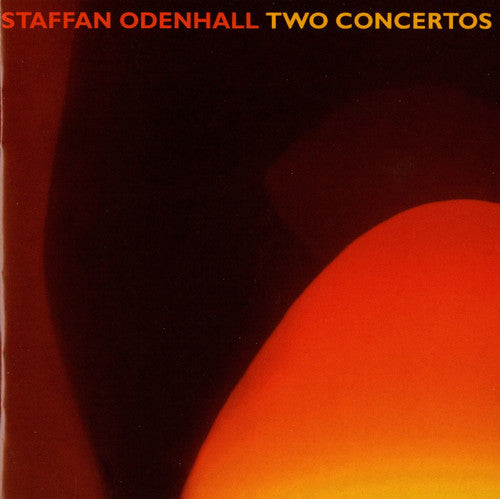 Staffan Odenhall / Johnsson/ Asplund/ Karlzon - Two Concertos