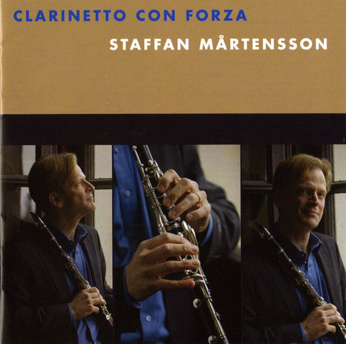 Staffan Martensson / Forssell/ Bartosch/ Edstrom - Clarinetto Con Forza