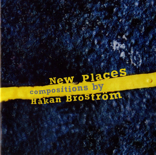 Hakan Brostrom - New Places