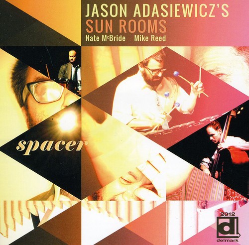 Jason Adasiewicz - Spacer