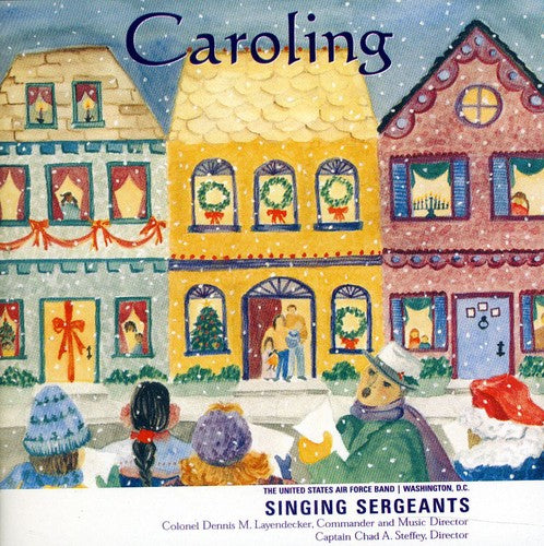 United States Air Force Singing Sergeants - Caroling