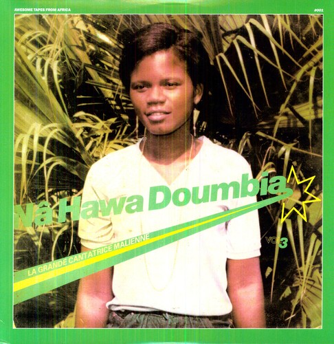 Nahawa Doumbia - La Grande Cantatrice Malienne, Vol. 3