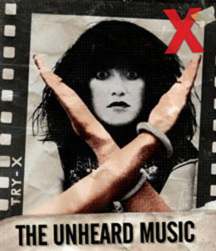 X: The Unheard Music