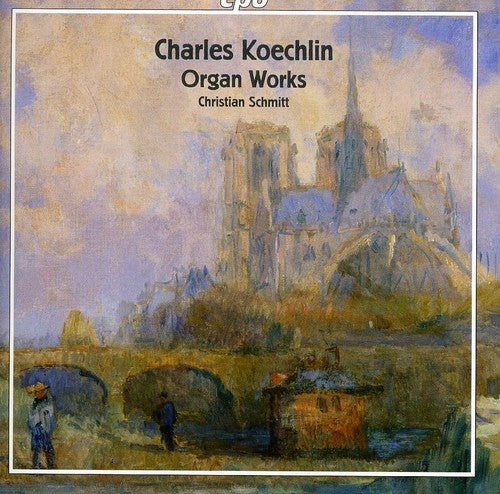 Christian Schmitt - Organ Works