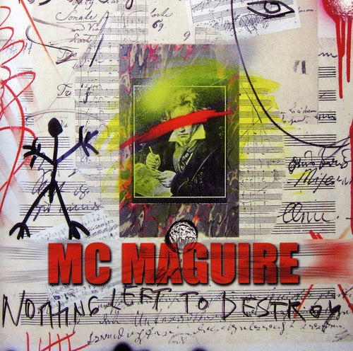 MC Maguire - Nothing Left to Destroy