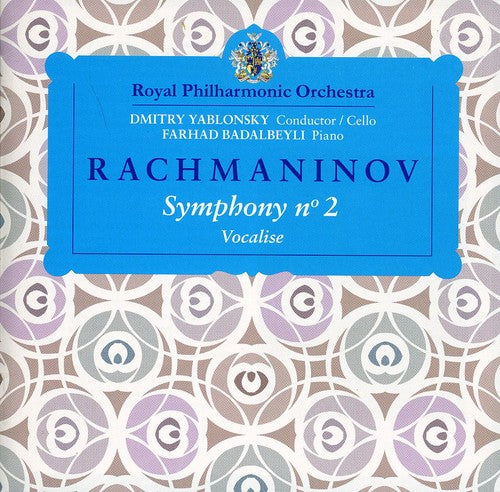Rachmaninov/ Royal Philharmonic Orch/ Badalbeyli - Rachmaninov Symphony 2 & Vocalise