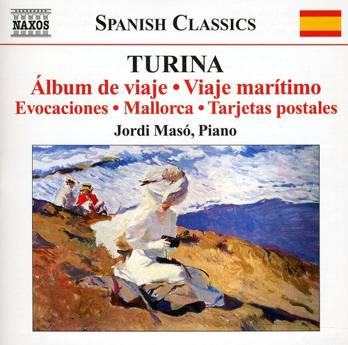 Turina/ Maso - Piano Works 7: Album de Viaje / Viaje Maritimo