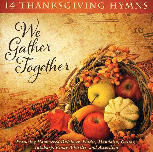 Craig Duncan - We Gather Together: 14 Thanksgiving Hymns